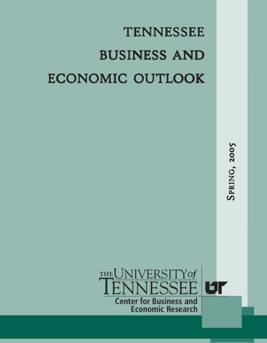 Tennessee Business and Economic Outlook, Spring 2005
